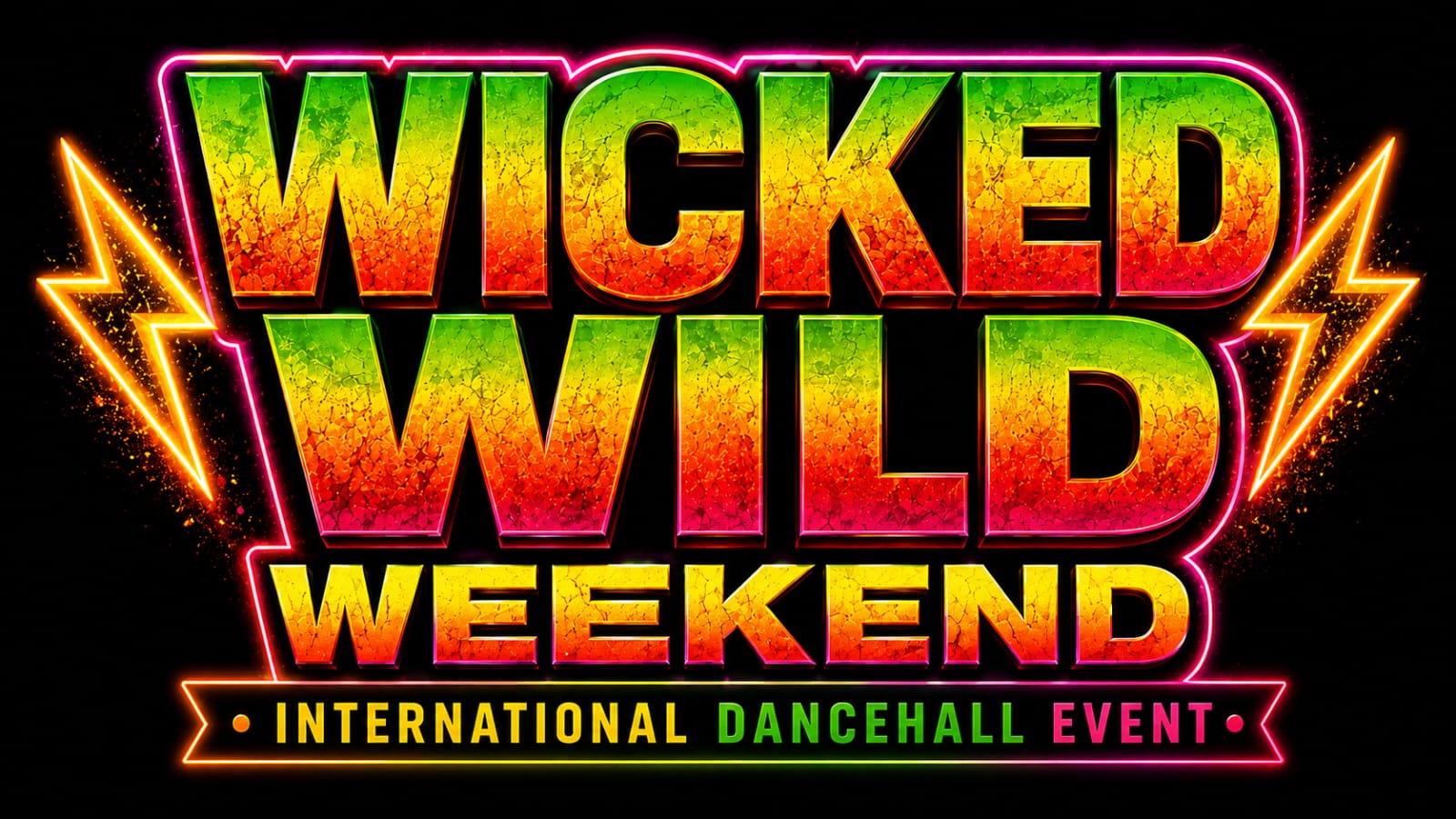 Wicked Wild Weekend